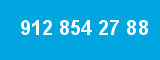 912 854 27 88 912 854 27 88